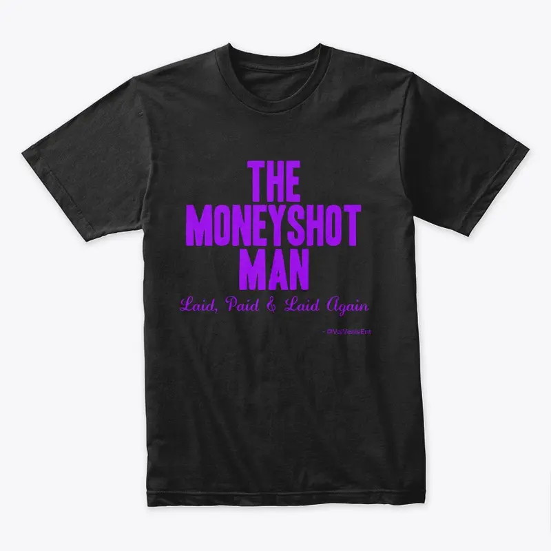 THE MONEYSHOT MAN