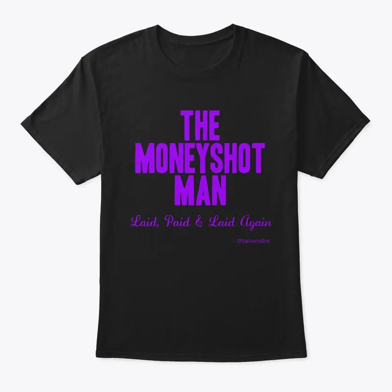 THE MONEYSHOT MAN