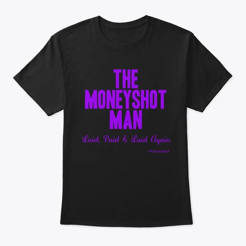 THE MONEYSHOT MAN